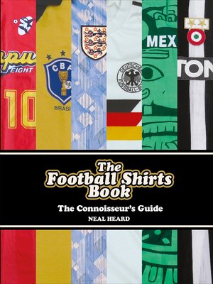 cover image of The Football Shirts Book